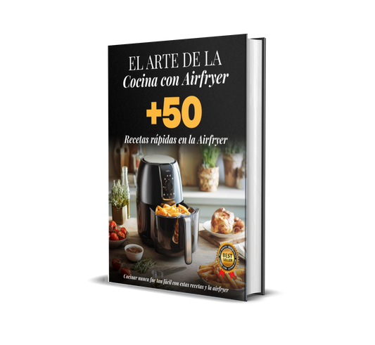 El Arte de la Cocina con Airfryer